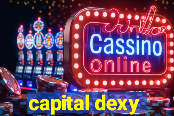 capital dexy